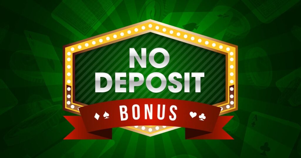 No Deposit Bonus offers